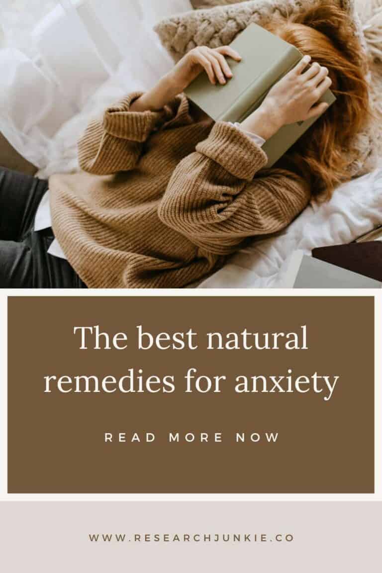 The best natural remedies to reduce anxiety