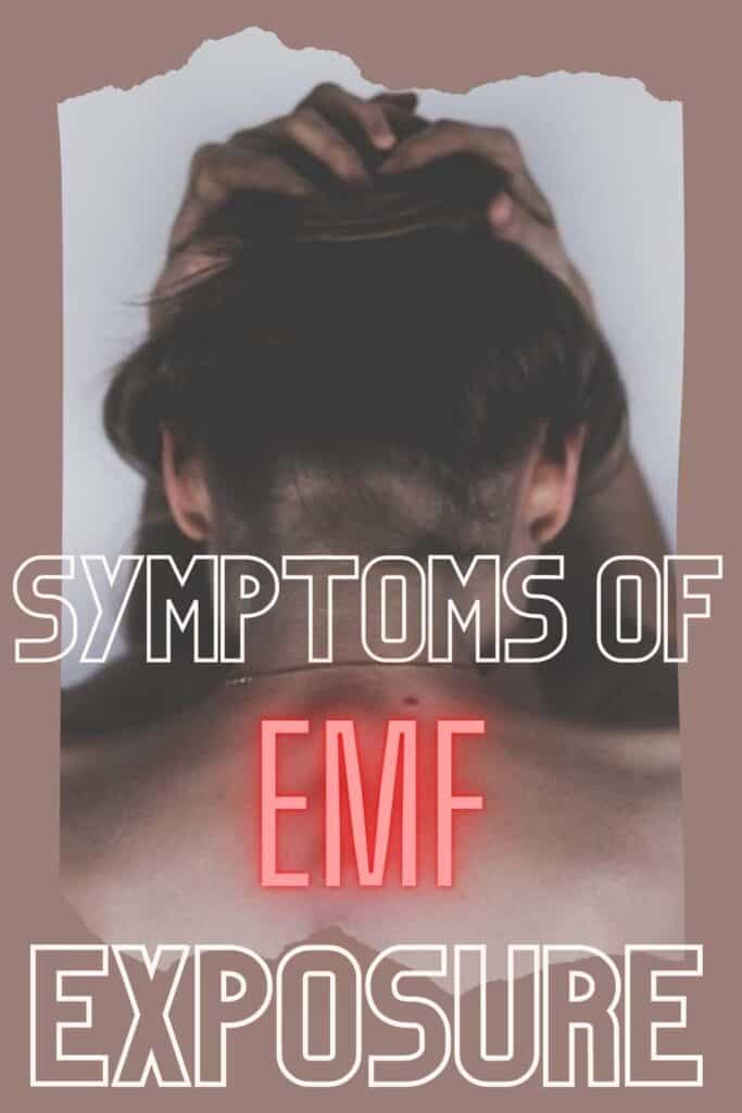 symptoms of EMF exposure