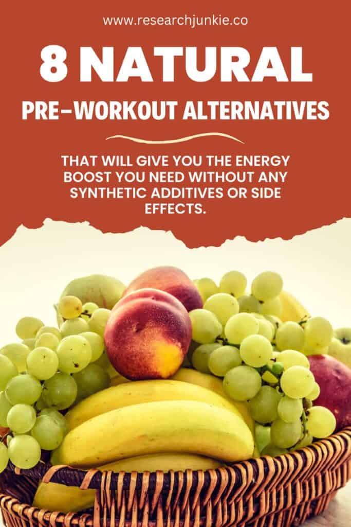 8 natural pre workout alternatives to boost your energy