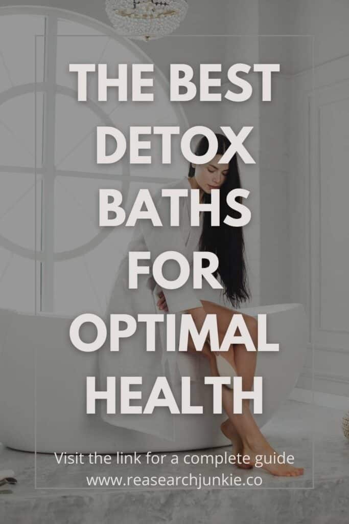 the best detox baths for optimal health